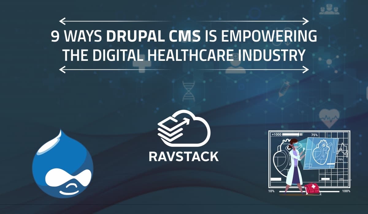 9 Ways Drupal CMS is powering the healthcare industry