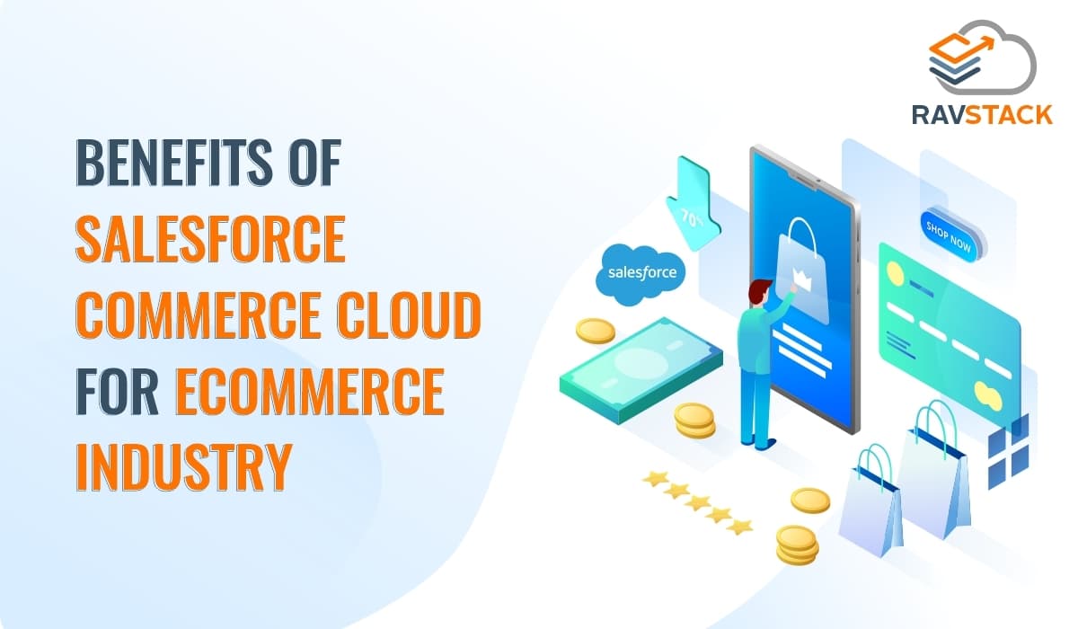 Benefits of Salesforce Commerce Cloud for eCommerce